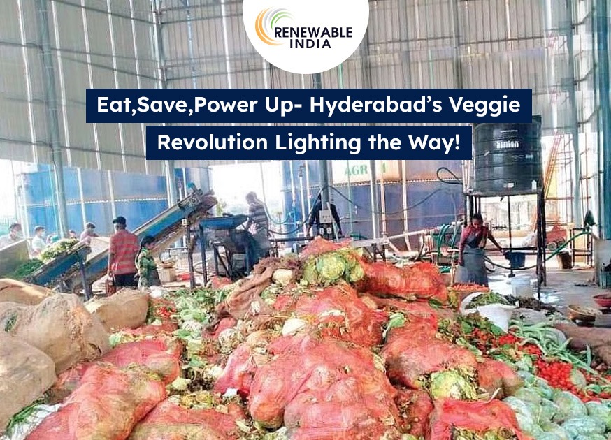 Eat, Save, Power Up – Hyderabad’s Veggie Revolution Lighting the Way!