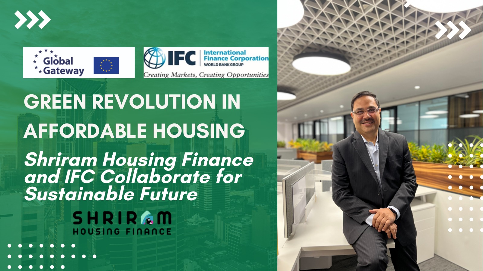 Shriram Housing Finance Partners with IFC to Promote  Green Affordable Housing Finance in India