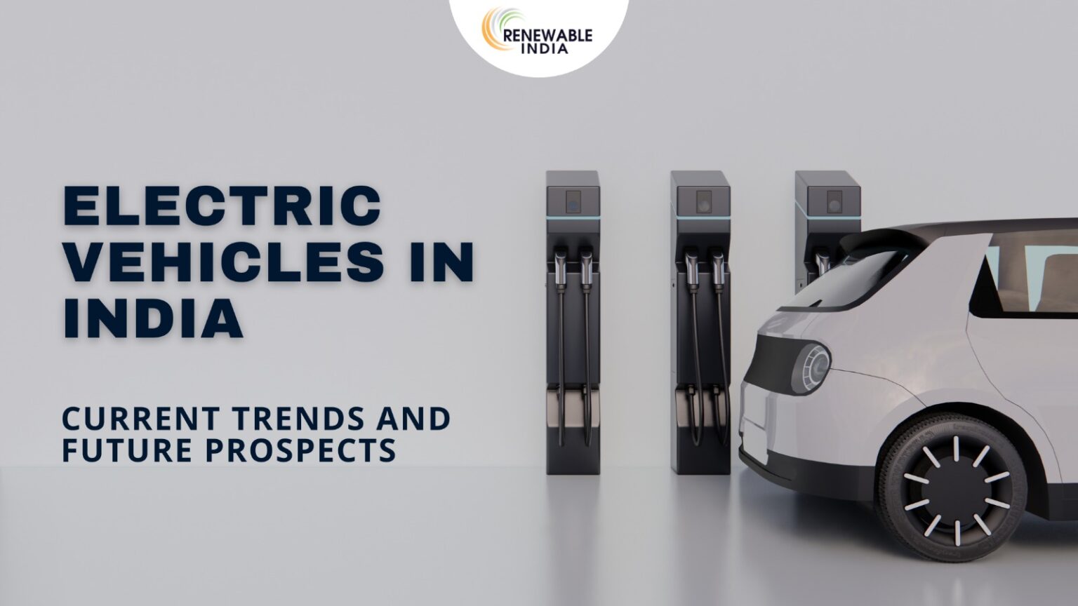 The Electric Vehicle Revolution In India: Current Landscape And Growth ...