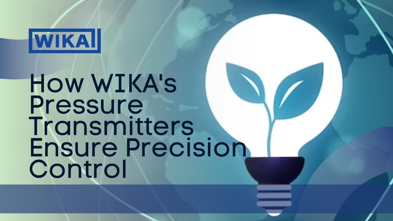 WIKA’s Pressure Transmitters Enable Flawless Gas Clean-Up Integration