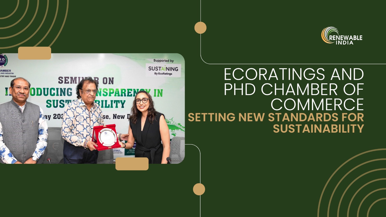 EcoRatings hosts a seminar in association with PHD Chamber of Commerce Introducing Transparency in Sustainability